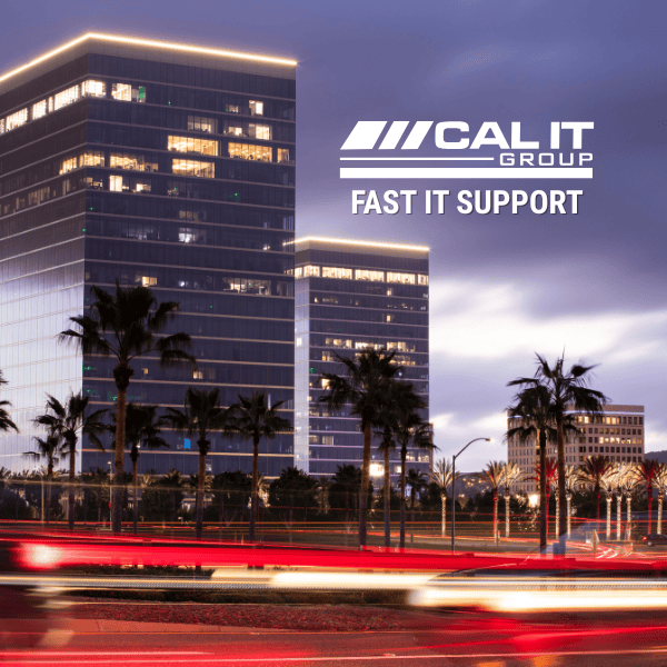 The Results are in - CAL IT Group IT Support is Fast